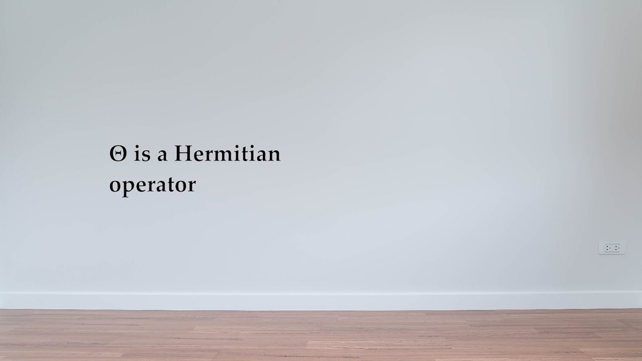 Maxwell's Θ operator is Hermitian