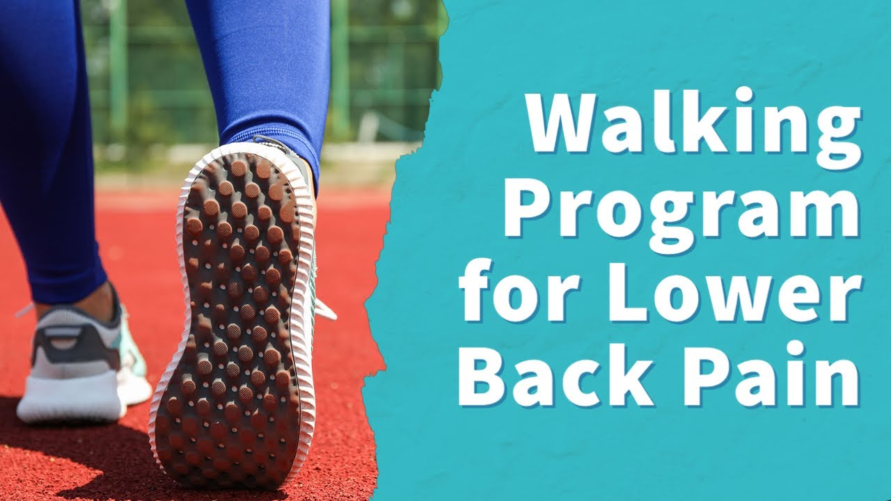 How to Progress on a Walking Program for Lower Back Pain (Walking to Running)