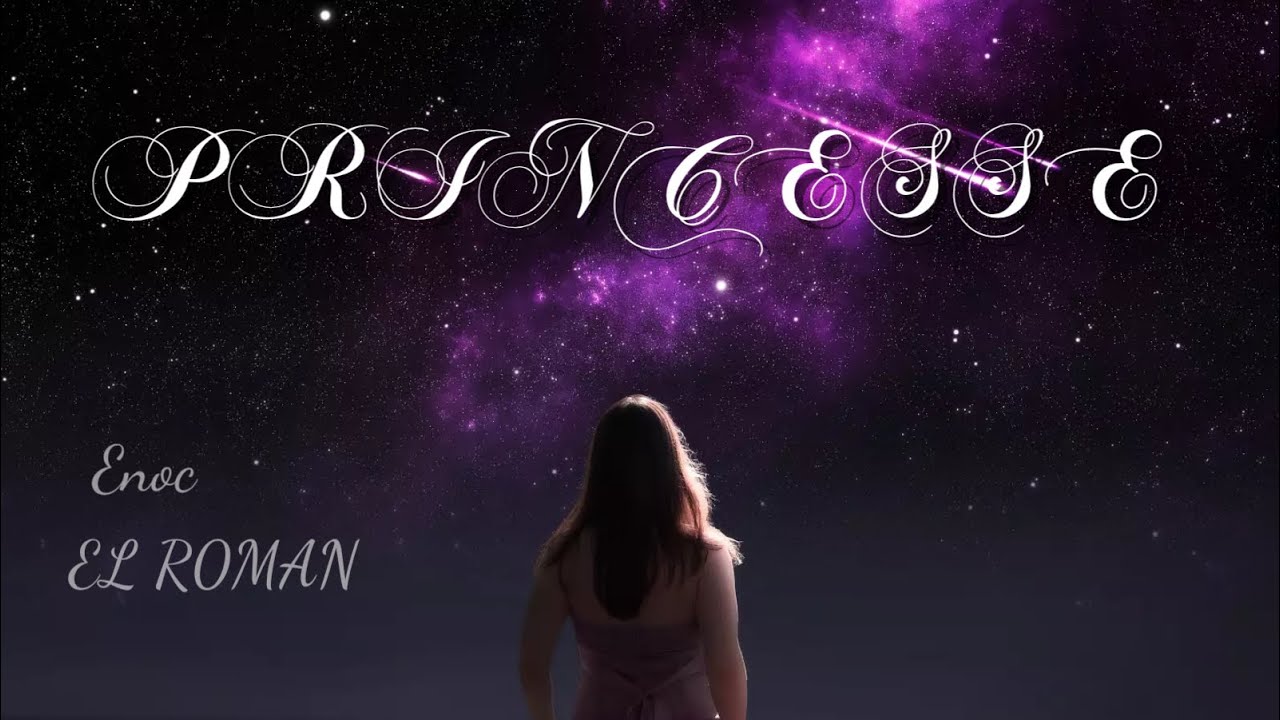 Enoc - PRINCESSE (feat. EL R0MAN) [Version EL R0MAN] (Visualizer)