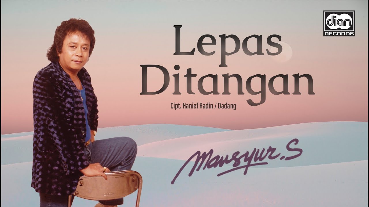 Lepas Ditangan - Mansyur S. | Official Music Video