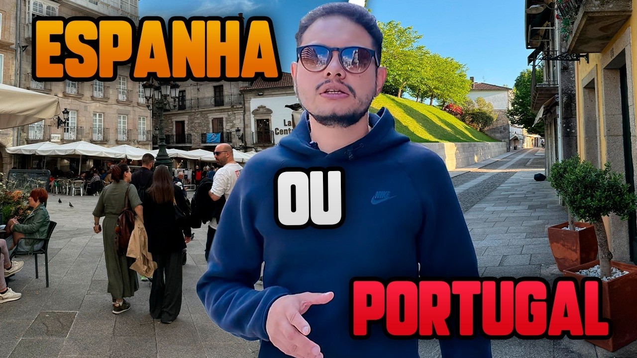 Vigo : Quais As maiores diferenças entre Portugal e Espanha?