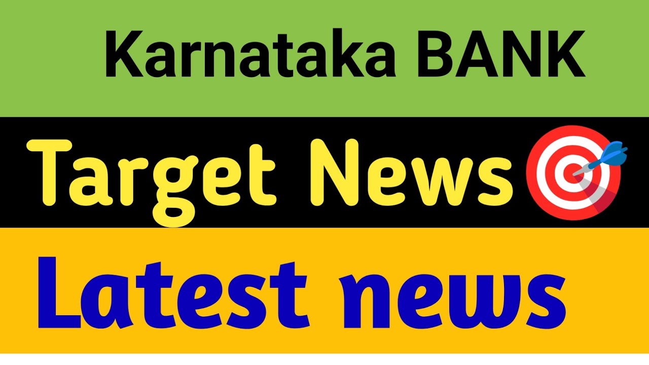 Karnataka Bank Share 😱 Karnataka Bank Share Target 🎯 Karnataka Bank Share News 