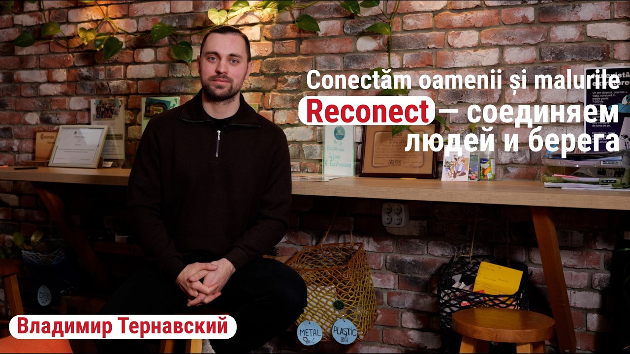 Reconect | Rîbnița — Chișinău: un activist de mediu despre reintegrare și dialog