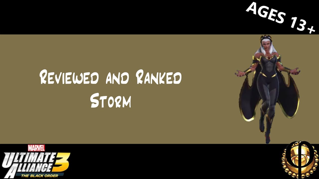 Reviewed and Ranked: Storm - Ultimate Alliance 3