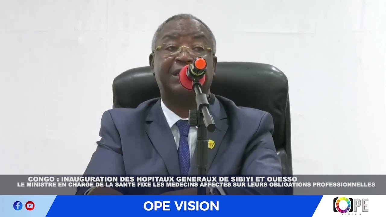 CONGO : INAUGURATION DES HOPITAUX GENERAUX DE SIBIYI ET OUESSO