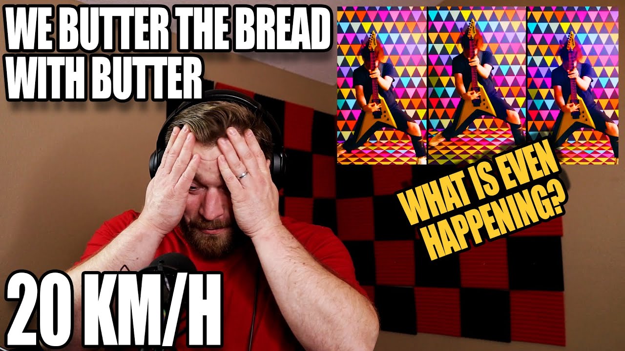 WE BUTTER THE BREAD WITH BUTTER 