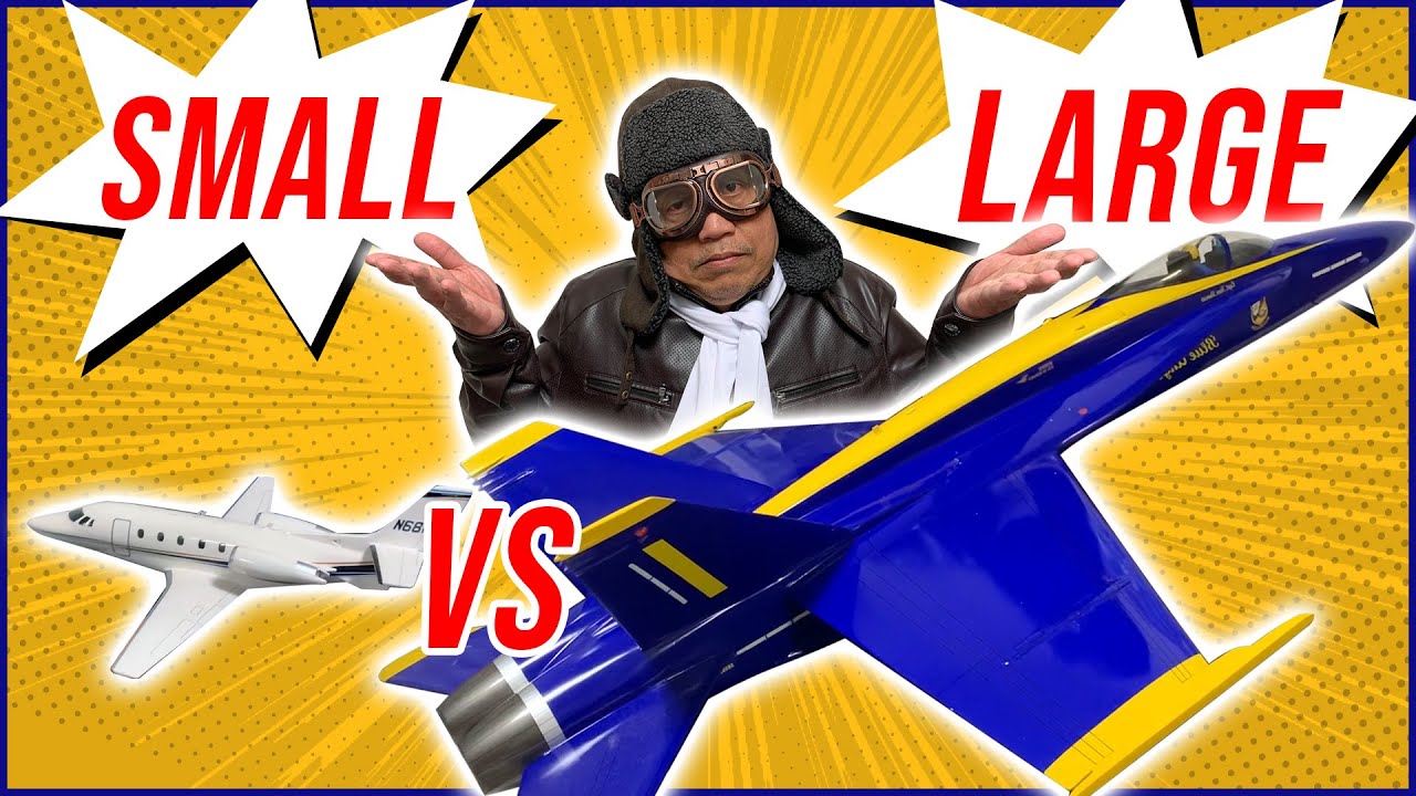 SMALL VS LARGE Aircraft Scale Model Detailed Explanation