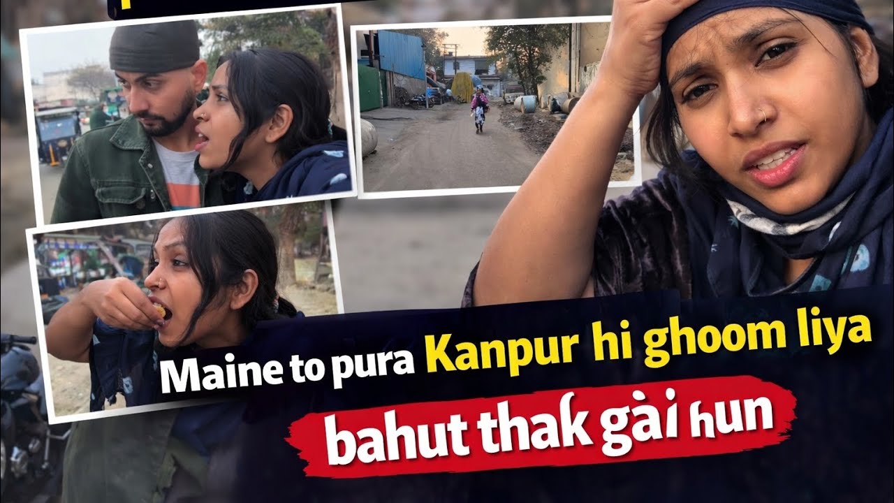 Poter App Ki Wajah Se Pura Kanpur Ghoom Liya 😅 | 2 part 
