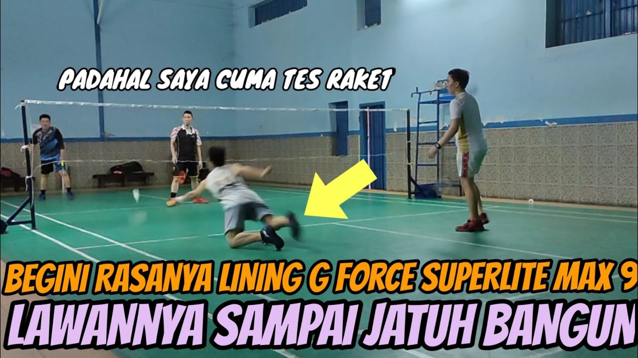 Begini Rasanya Li Ning G Force Superlite Max 9
