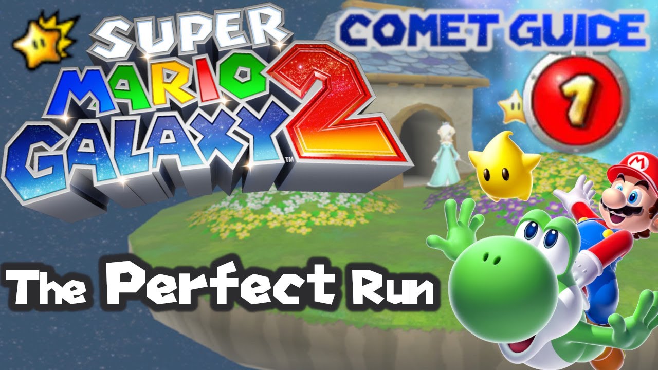 The Perfect Run | Super Mario Galaxy 2 Comet Walkthrough