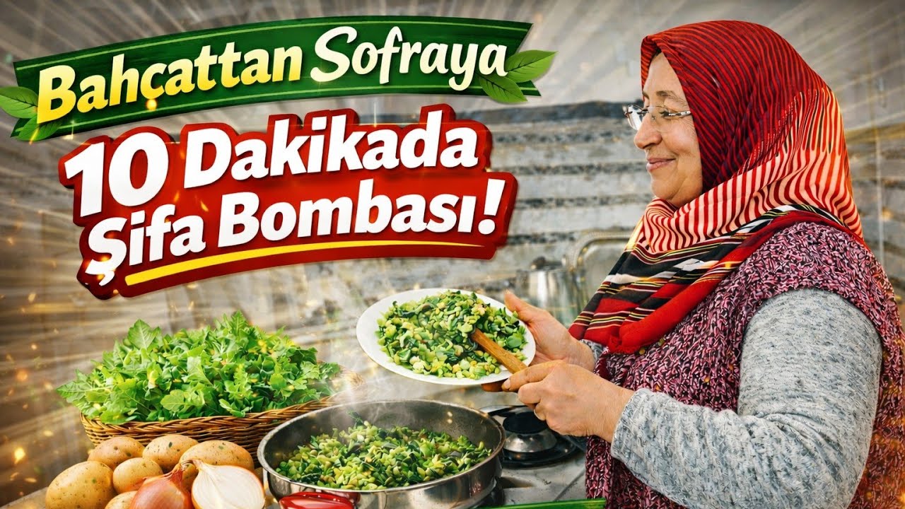 ⚡ HIZLI VE DOĞAL 🥬🥔🧅  Bahçeden Sofraya 10 Dakikada Şifa Deposu