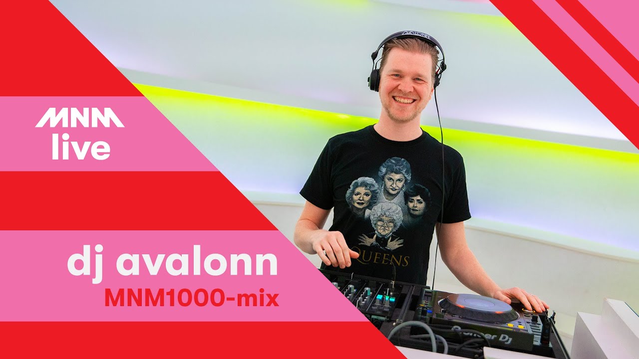 MNM1000-mix - DJ Avalonn