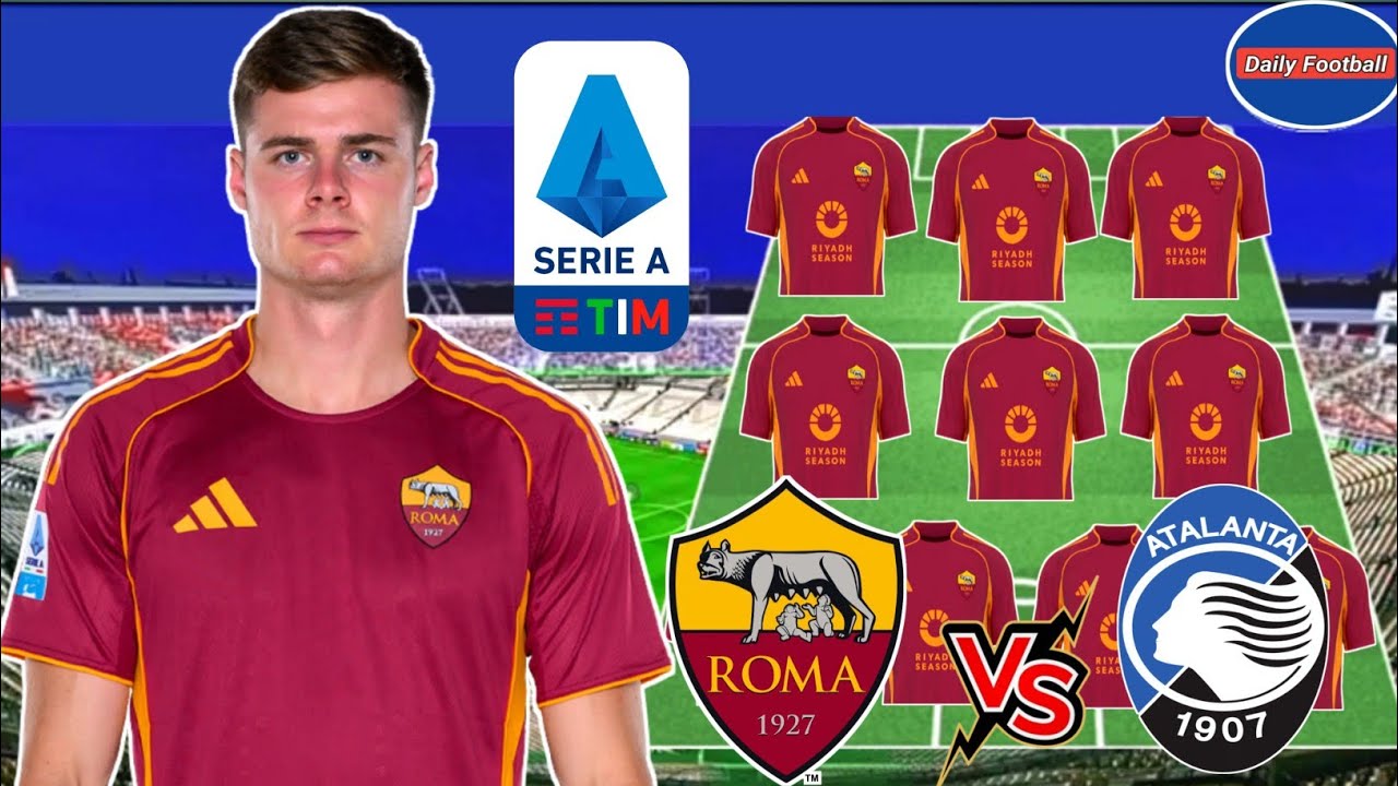 As Roma 🆚 Atalanta 🔥 Formazione prevista per As Roma ✅ Notizie sui trasferimenti As Roma 📰 Notizi...