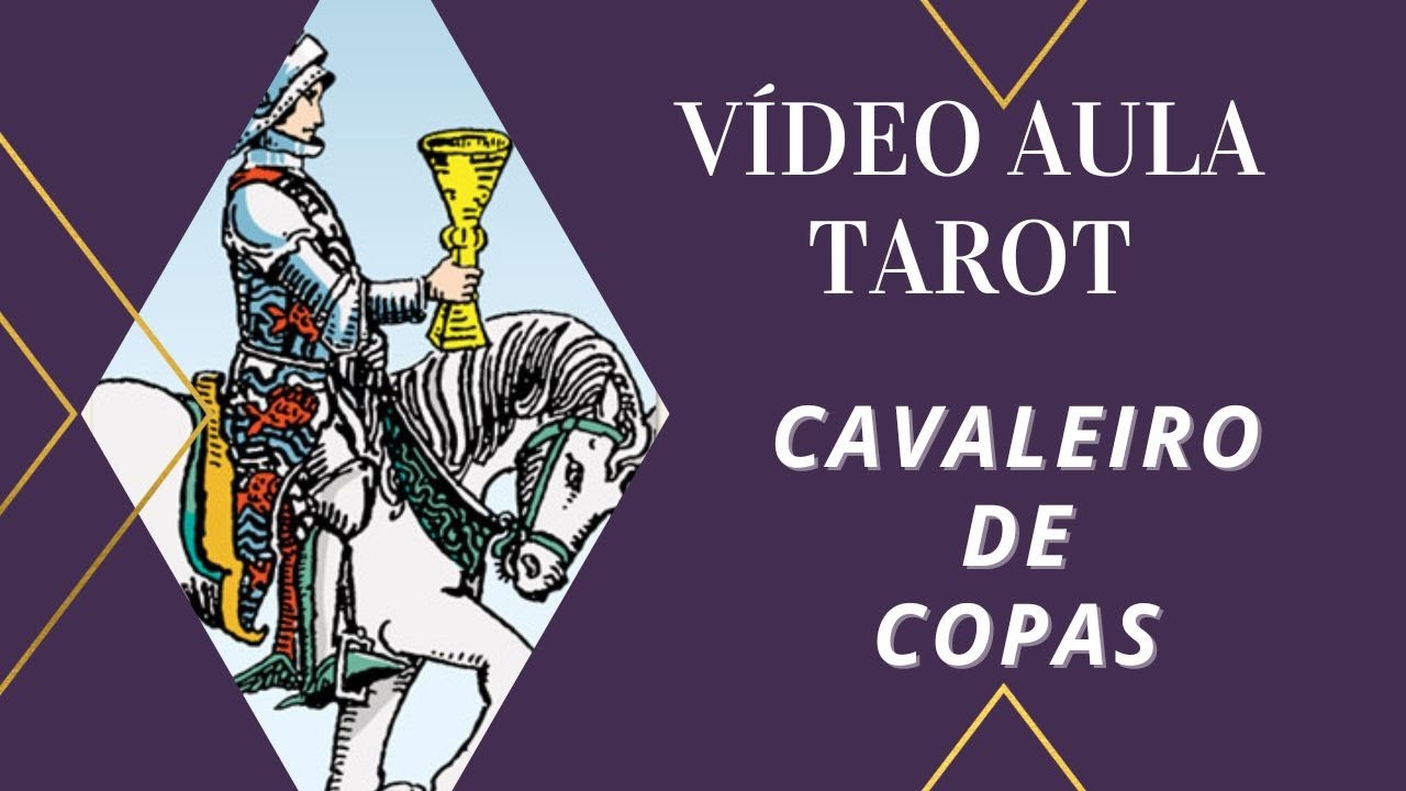 Cavaleiro de Copas - O Sedutor do Tarot: Ele Ama ou Encanta e Vai Embora?