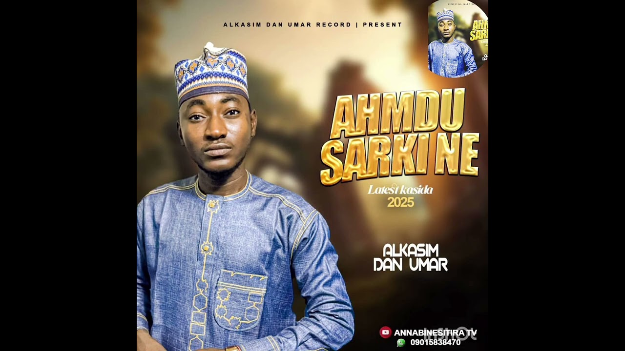 Alkasim dan Umar AHMADU SARKI NE 