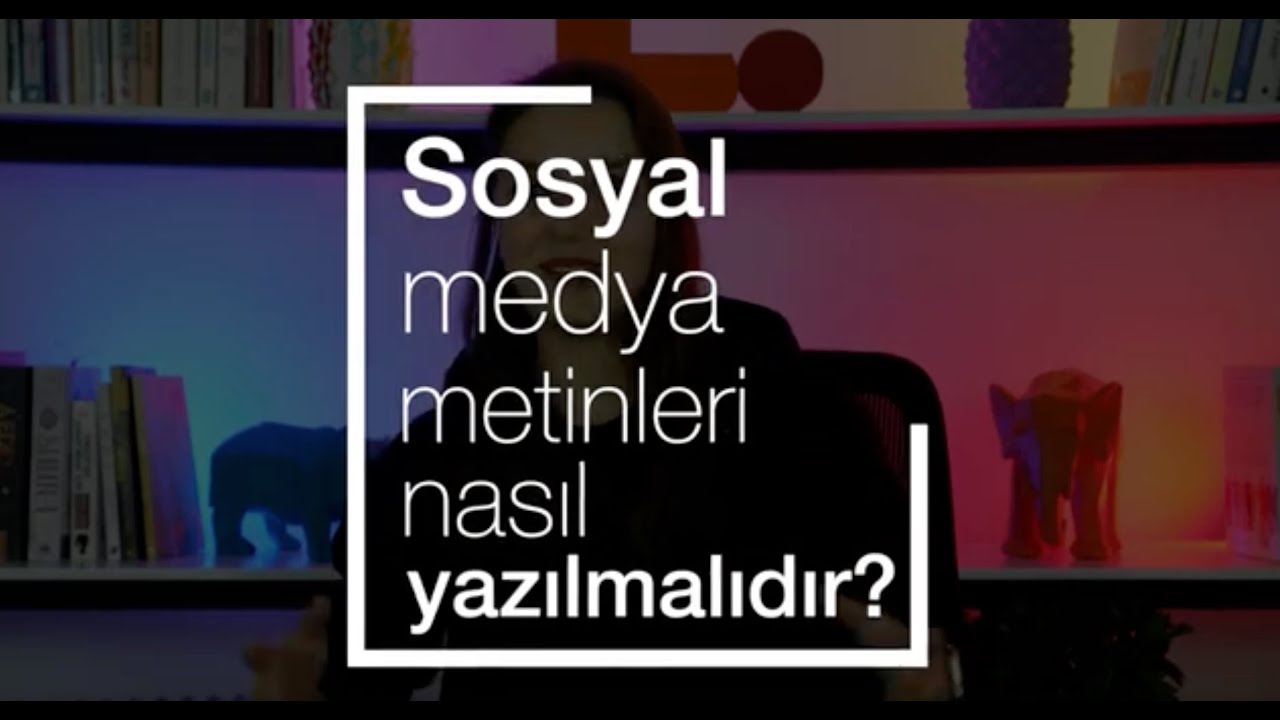 Sosyal Medya Metinleri Nasıl Yazılmalıdır?