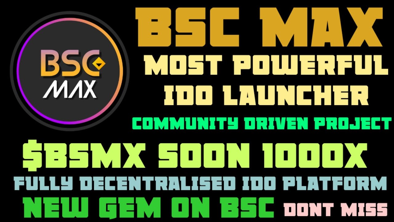 BSCMAX NEW HIDDEN GEM FOUND ON BSC WITH HUGE POTENTIAL SOON TO EXPLODE DONT MISS