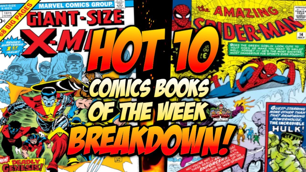 High Grade Comics Selling for Crazy Prices 🔥  Hot 10 Comics of the Week Breakdown