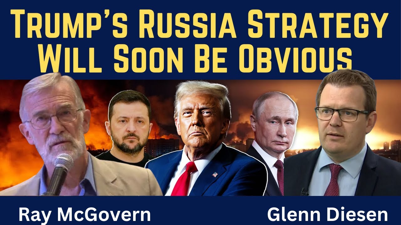 Ray McGovern: Trump’s Russia Strategy Will Soon Be Obvious