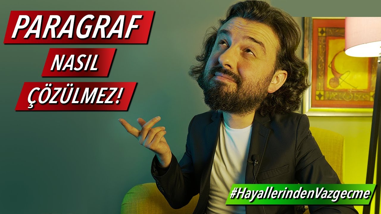 Paragraf Nasıl Çözülmez! | Hamza Kaya #HayallerindenVazgecme
