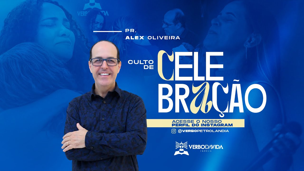 CULTO DE CELEBRAÇÃO - 22/02/26 - PR. ALEX OLIVEIRA