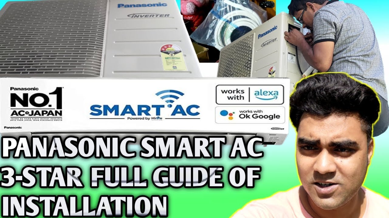 PANASONIC SMART AC 3-STAR FULL GUIDE A - Z OF INSTALLATION 🔥बोहोत सस्ते में मुझे Smart AC मिलगया 😱