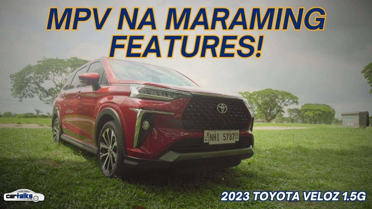 2023 Toyota Veloz 1.5G - Worth It Ito Promise! | Car Talks PH