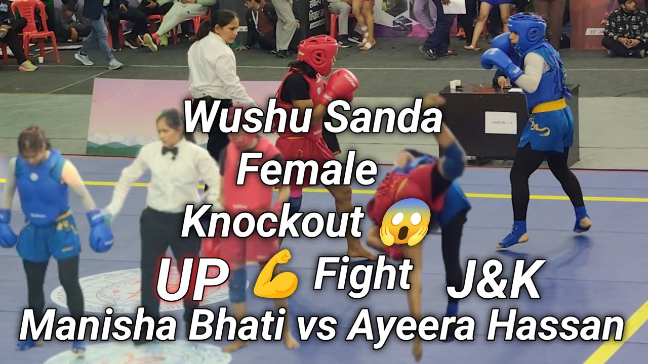 UP vs J&K Female Semi Final Knockout wushu fight😱//wushu Sanda bouts//martial arts girls fight//56kg