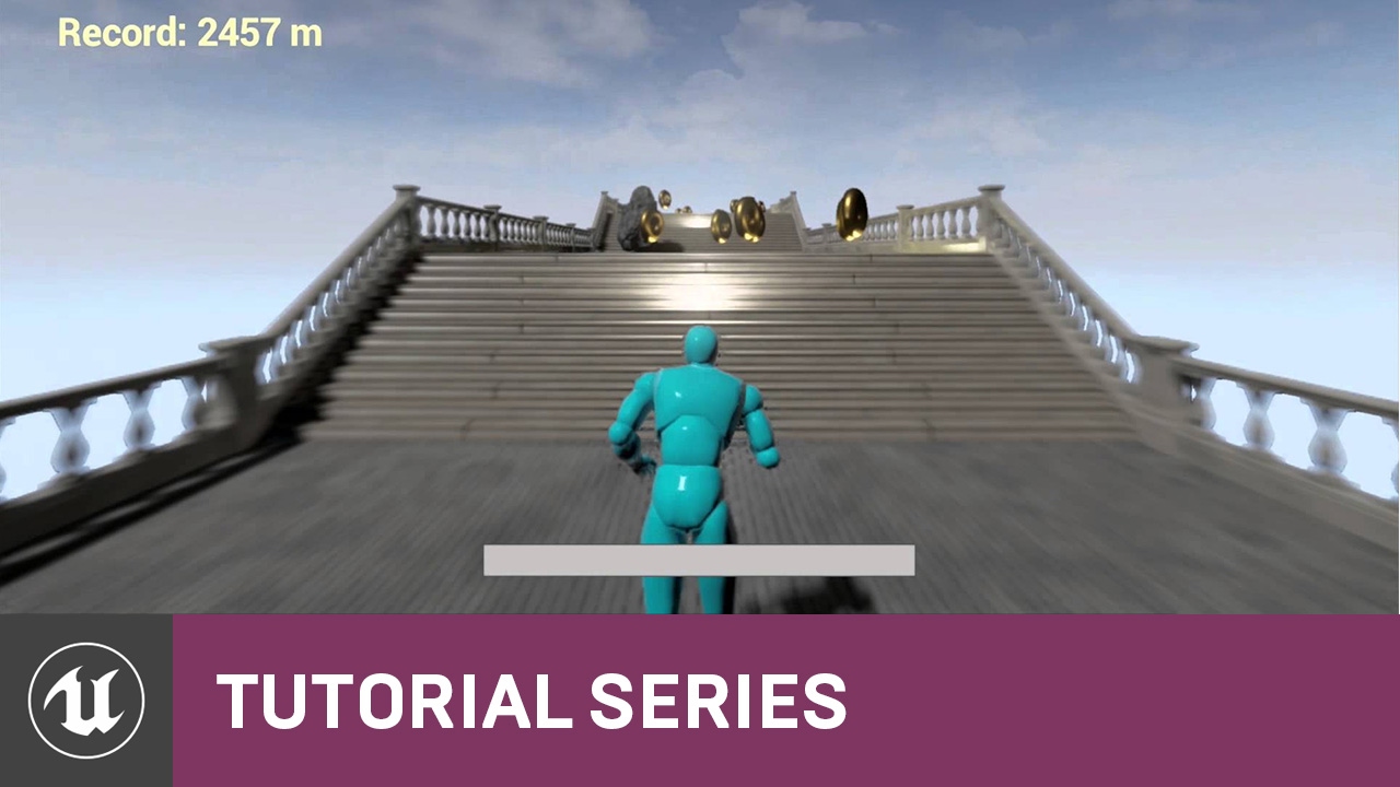 Endless Runner: Wrap Up | 07 | v4.7 Tutorial Series | Unreal Engine