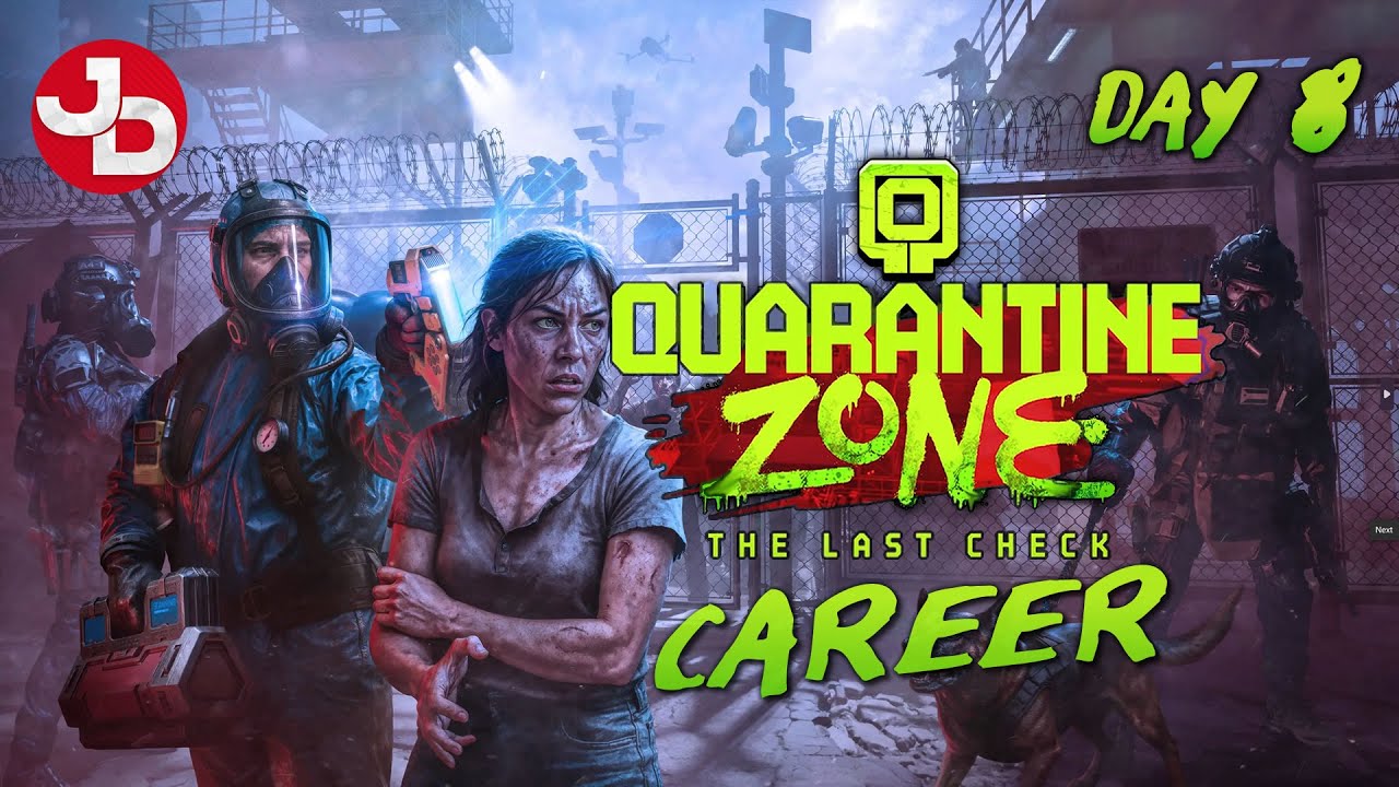 Quarantine Zone: The Last Check | Day 8 | pc gameplay