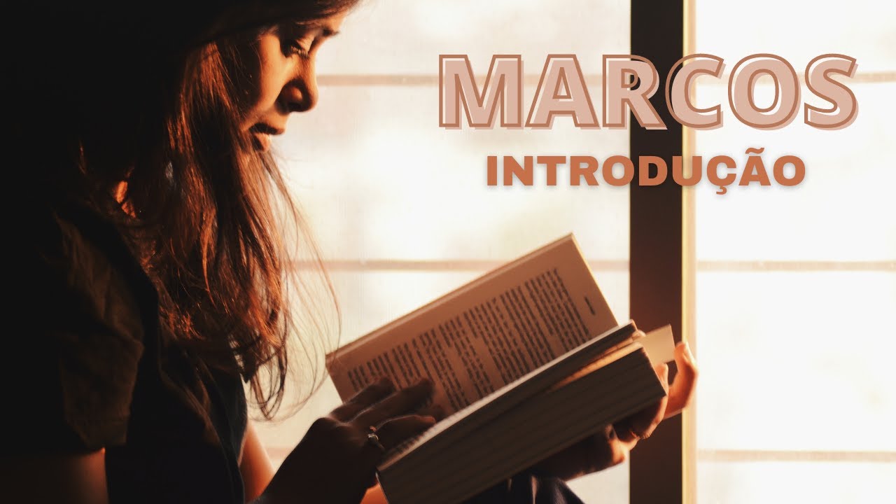ESTUDO BÍBLICO: Marcos - Introdução