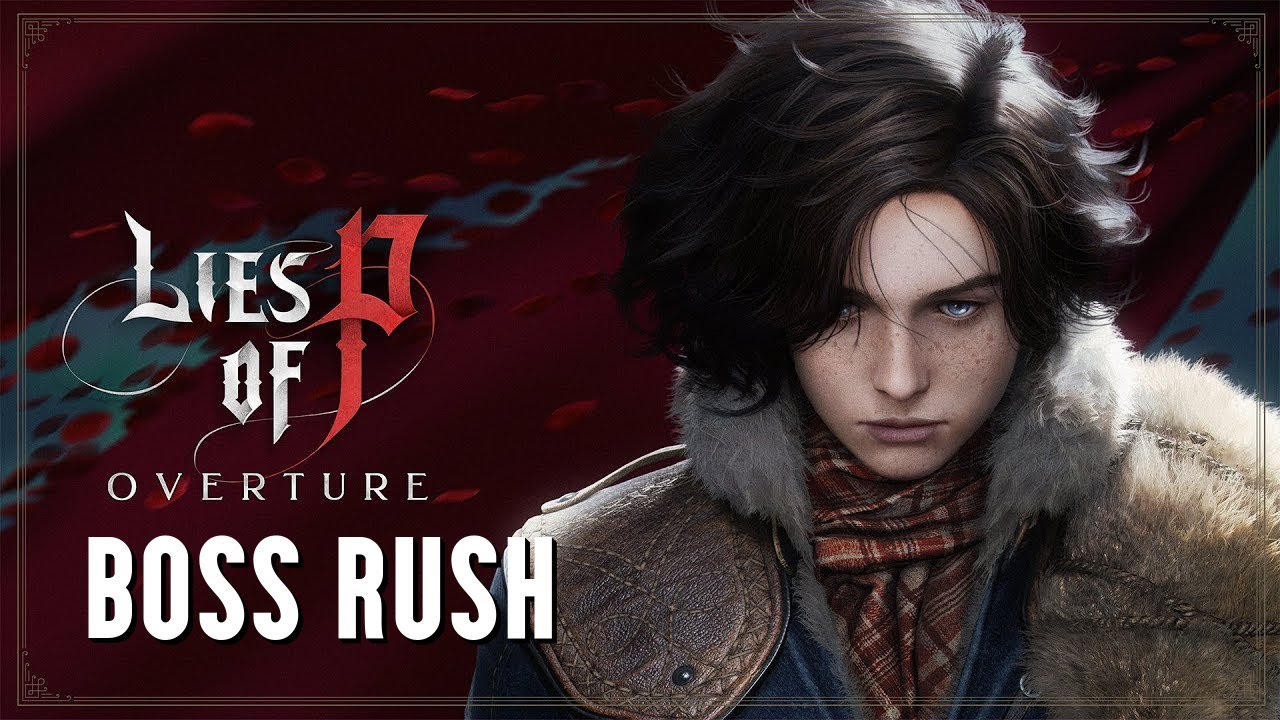 Lies of P: All Bosses [Death March]
