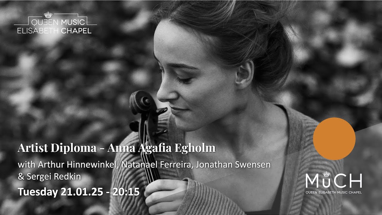 Artist Diploma - Anna Agafia Egholm: J. Brahms: Violin Sonata No. 3, op. 108