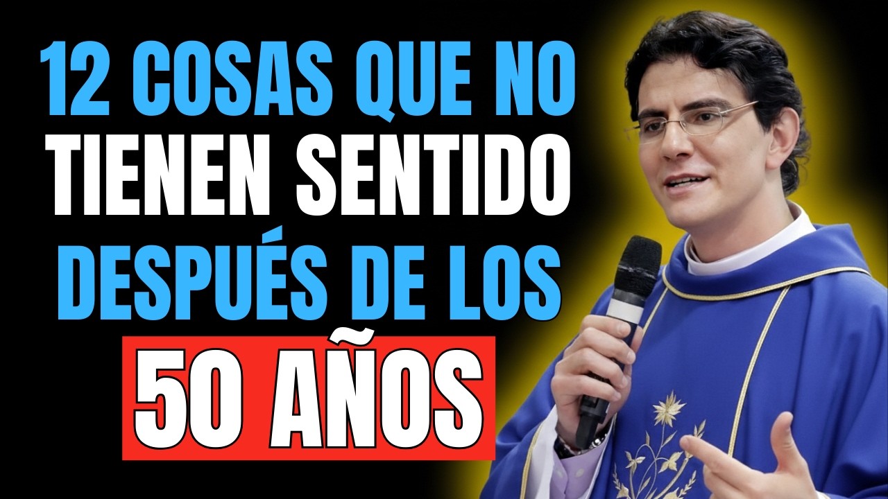 Lo Que Nadie Te Explica Sobre la Vida Después de los 50 | Padre Reginaldo