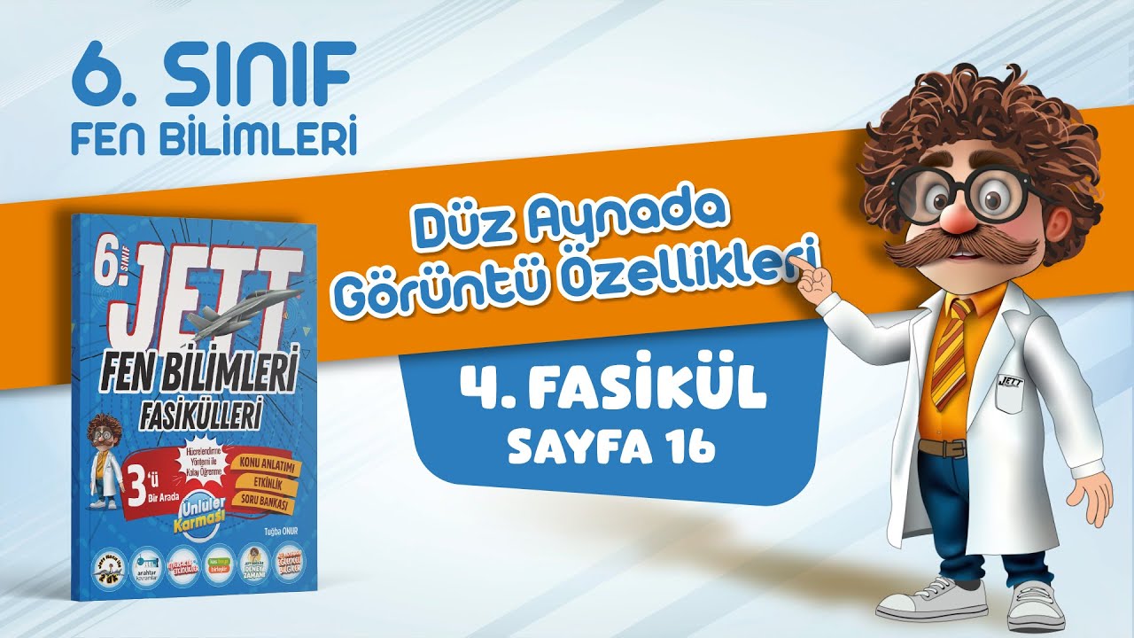 Düz Aynada Görüntü - 6. Sınıf Jett Fen Bilimleri - Fasikül 4 - Sayfa 16