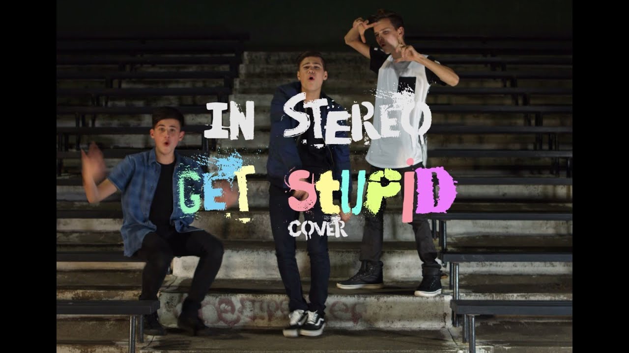 "Get Stupid" // In Stereo (Aston Merrygold Cover)