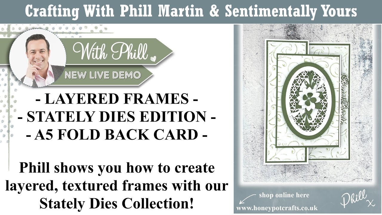 Layered Frame Card - Stately Dies Collection - DEMO - FREE GIVEAWAYS!