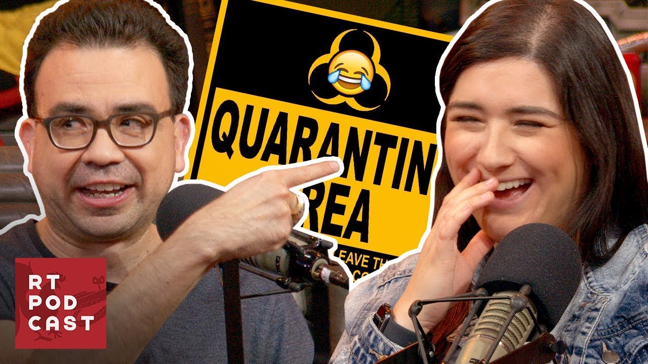 The Coronavirus of Laughs - Ep. #581 - RT Podcast