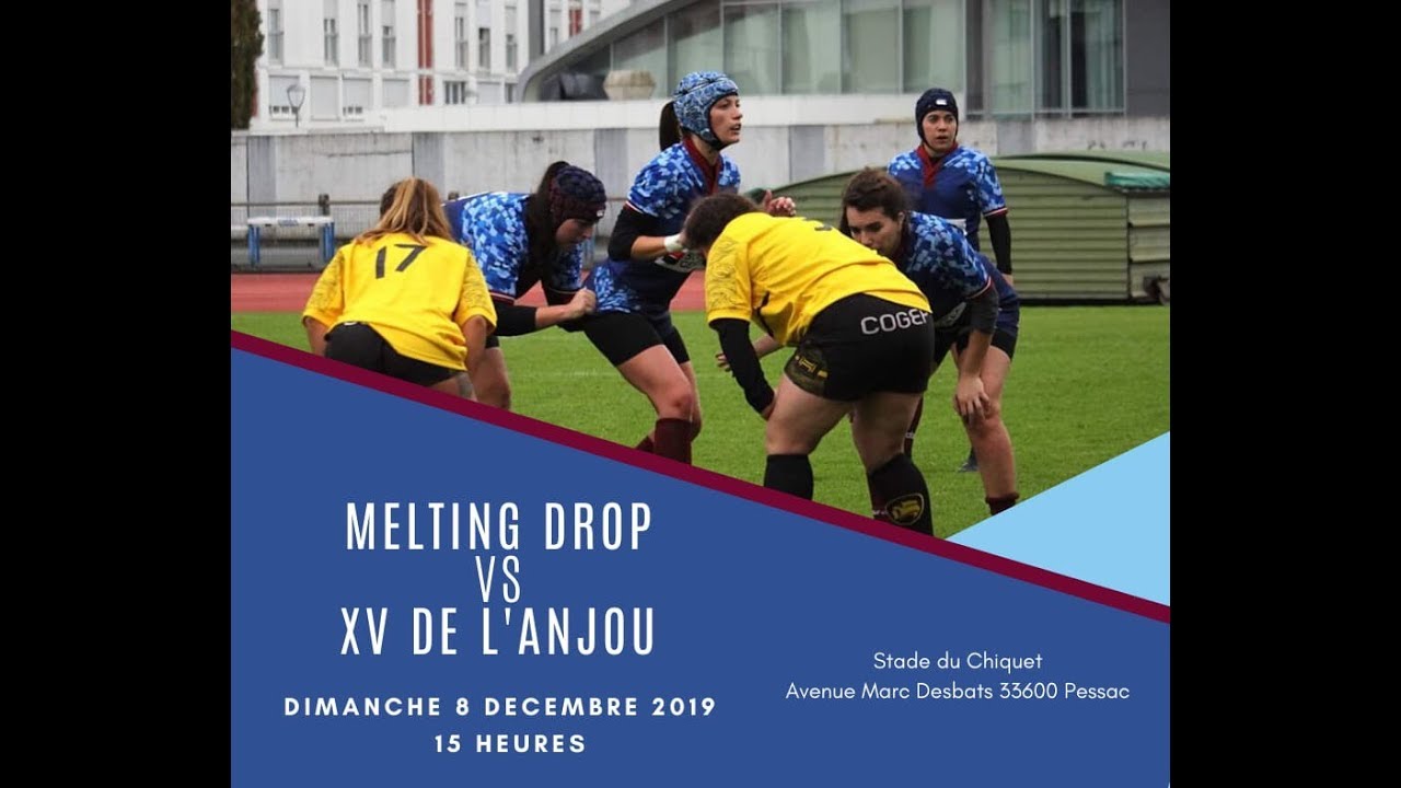 Rugby F&eacute;minin F&eacute;d&eacute;rale 2 : Pessac Melting Drop - XV De l&rsquo;Anjou
