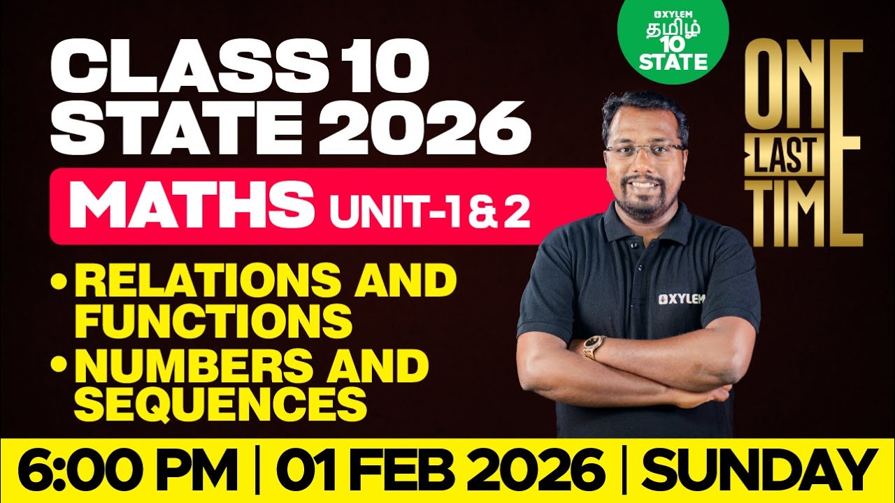 🔴ONE LAST TIME 🔥Relations & Functions | Numbers & Sequences | Class 10 Maths | Xylem State 10 Tamil