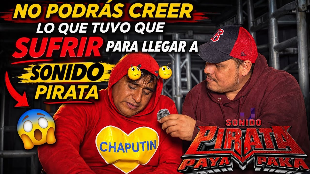 👉 “NO VAS A CREER TODO LO QUE SUFRIÓ EL CHAPUTIN ANTES DE LLEGAR A PIRATA 😱 TIENES QUE VERLO 😔