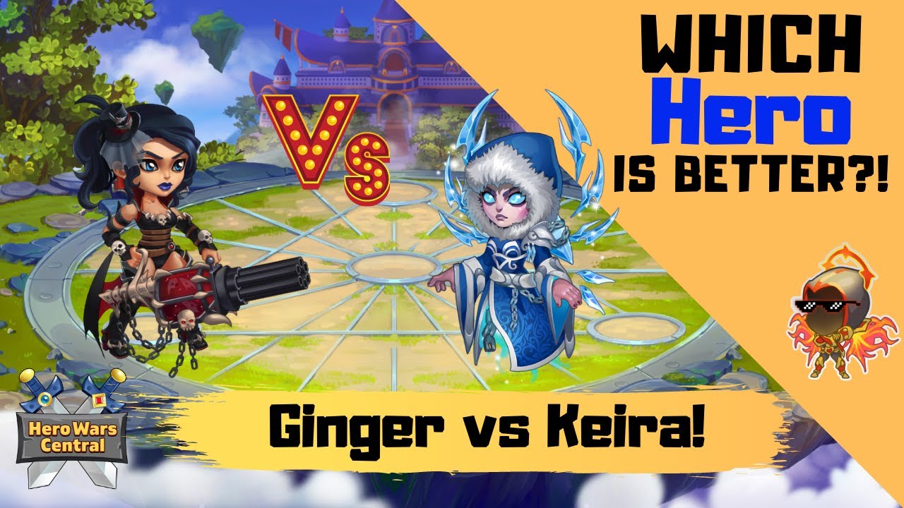 Hero Wars | Ginger Vs Keira!
