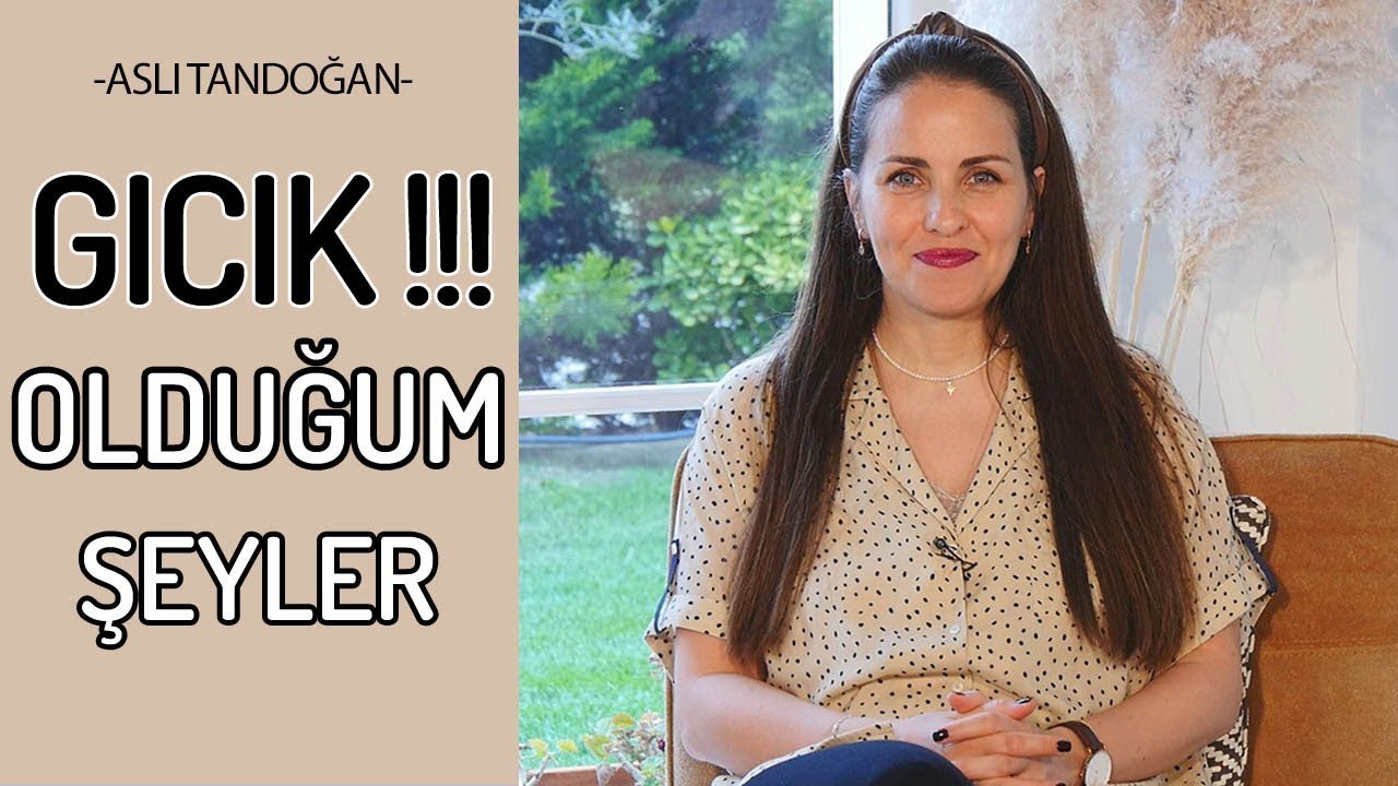 Gıcık Olduğum Şeyler - Aslı Tandoğan