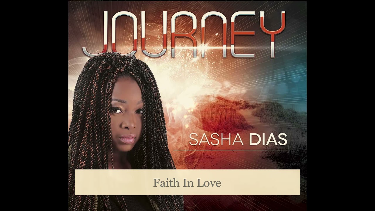 Sasha Dias - Faith In Love