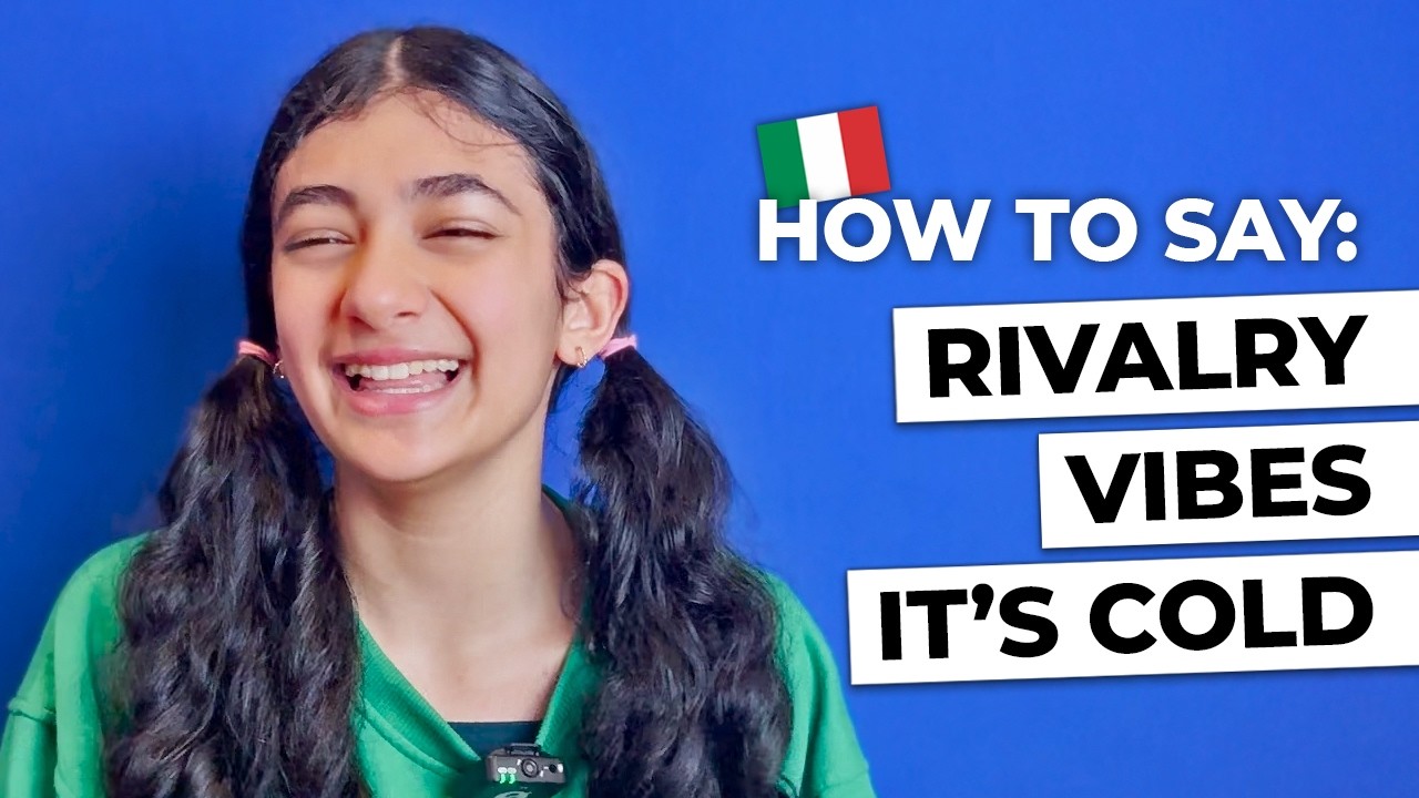 How to say rivalry, vibes, and ‘it’s cold’ in Italian 🇮🇹