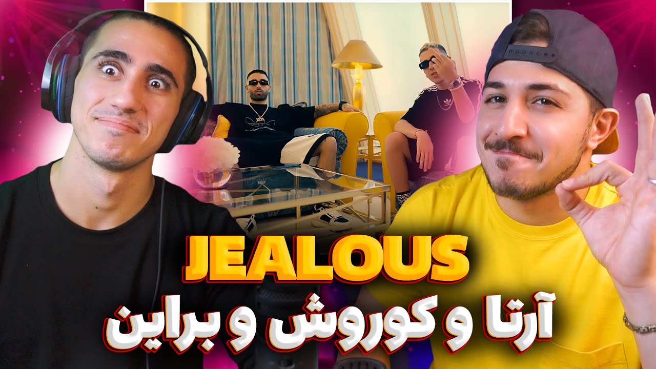 Jealous Arta ft koorosh - Reaction | ری اکشن جلس آرتا و کوروش 🤑 بدو تا برسی