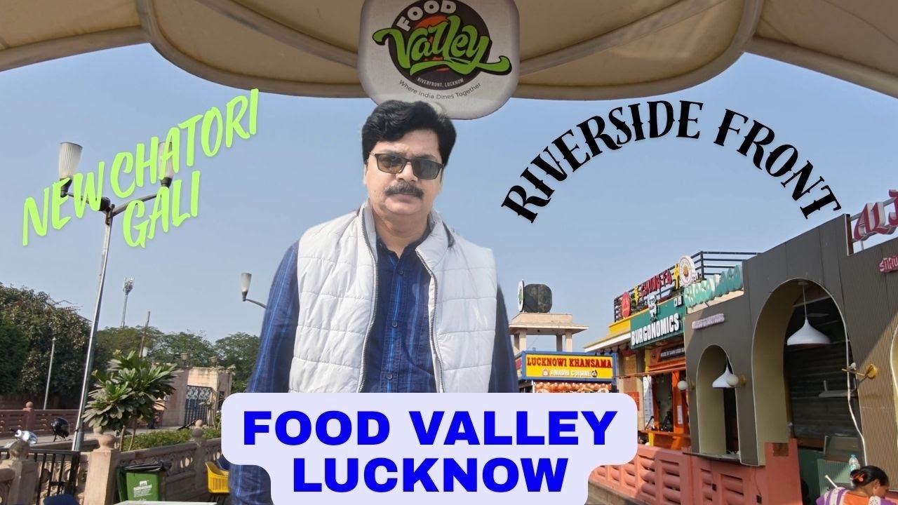 Inside Lucknow's Food Valley: A Culinary Revolution by the Gomti River