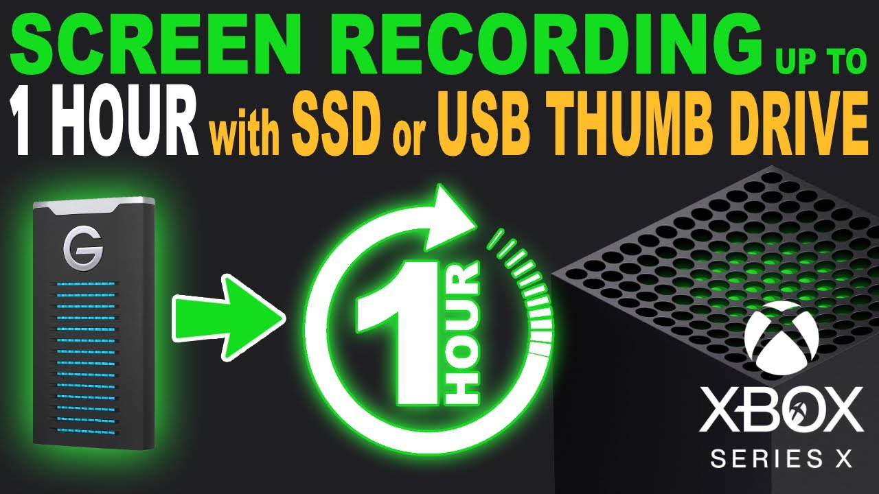 HOW TO RECORD up to 1 HOUR on XBOX Series X w/ SSD or USB - SCREEN CAPTURE