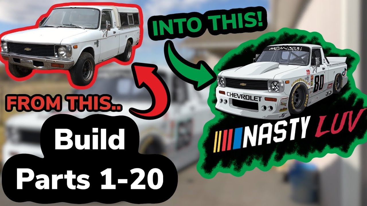NASTY LUV Build Compilation! Parts 1 - 20 | LS Swapped 1980 Chevy LUV