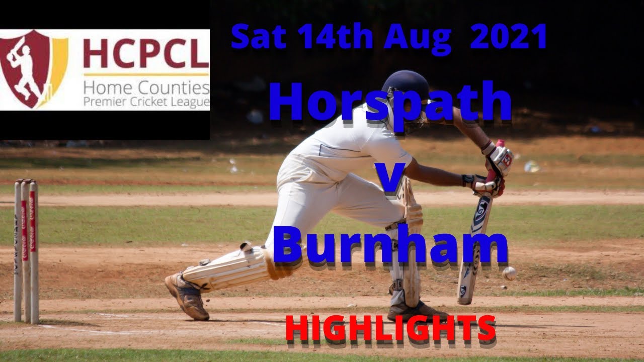 14Aug2021 : Horspath  v Burnham - HIGHLIGHTS